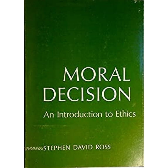Pre-Owned Moral Decision : An Introduction to Ethics (Hardcover) 9780877355151