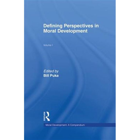 Pre-Owned Moral Development: A Compendium Defining Perspectives in Moral Development, (Paperback)