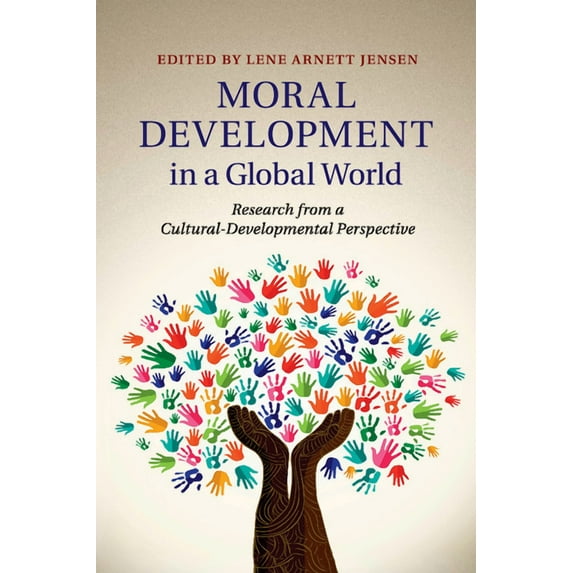 Moral Development in a Global World, (Paperback)