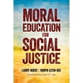 thumbnail image 1 of Moral Education for Social Justice (Hardcover), 1 of 1