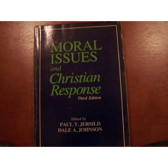 Pre-Owned Moral Issues and Christian Responses Paperback