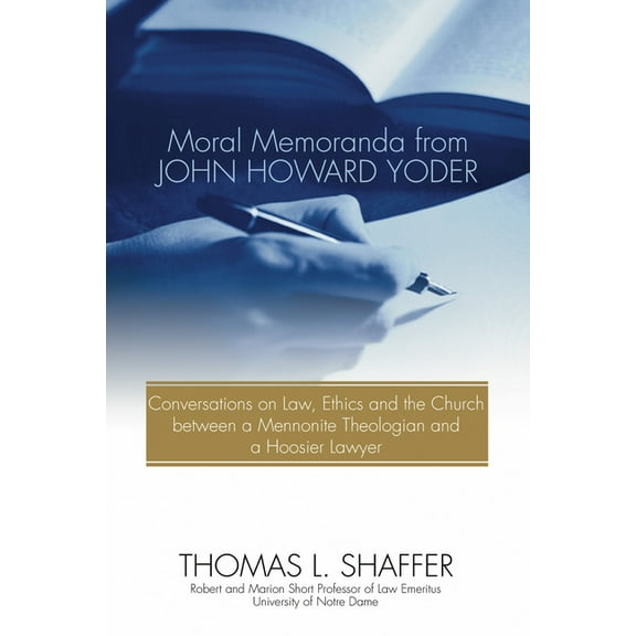 Moral Memoranda from John Howard Yoder (Hardcover)