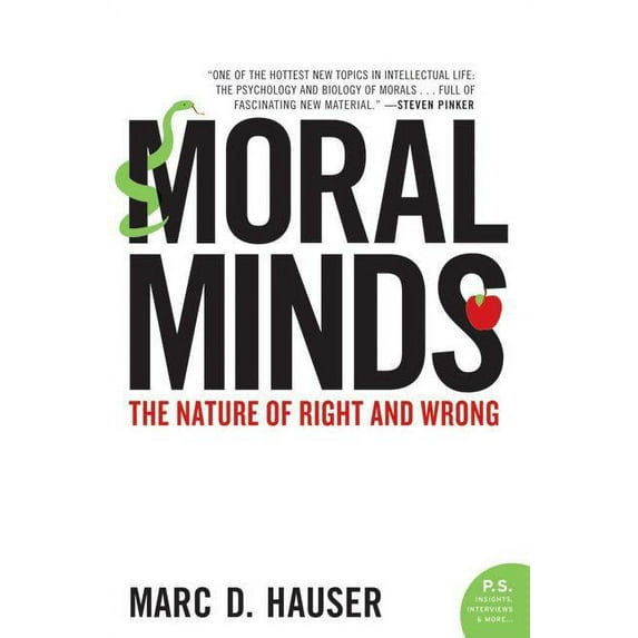Moral Minds: The Nature of Right and Wrong, (Paperback)