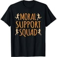 thumbnail image 1 of Moral Support Squad Half Marathon Runner Running Graphic T-Shirt, 1 of 3