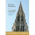 thumbnail image 1 of Moral Traditions The Social Mission of the U.S. Catholic Church: A Theological Perspective, (Paperback), 1 of 1