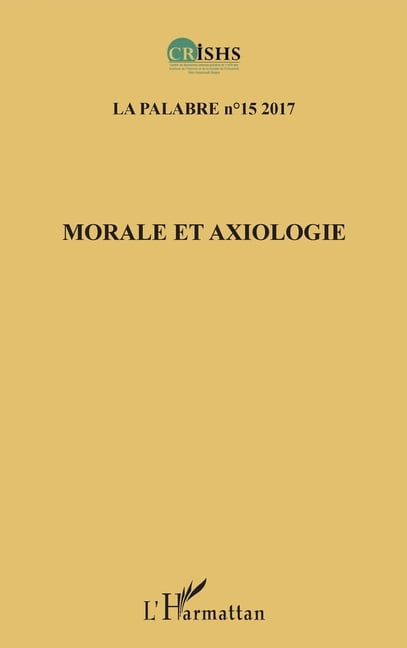 Morale et axiologie, (Paperback)
