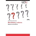 thumbnail image 1 of Moralidad y Valores (Paperback), 1 of 1