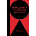 thumbnail image 1 of Pre-Owned Morality, Foresight, and Human Flourishing: An Introduction to Existential Risks (Paperback) 1634311426 9781634311427, 1 of 1
