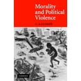 thumbnail image 1 of Morality and Political Violence, (Paperback), 1 of 1