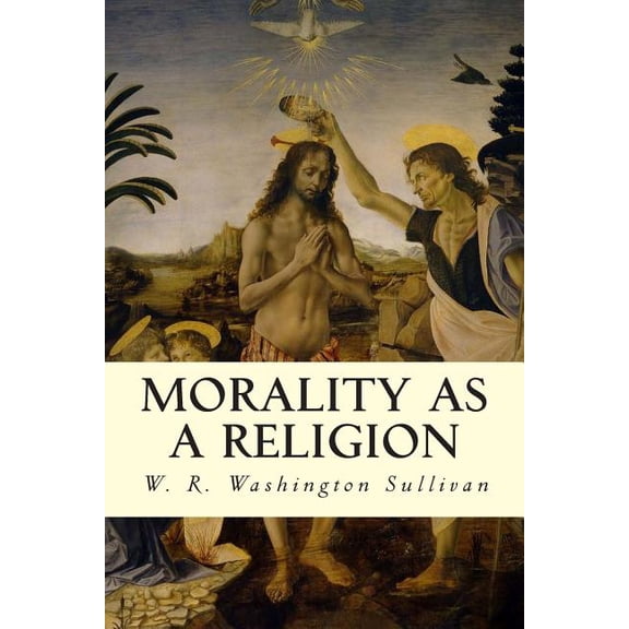 Morality as a Religion (Paperback)