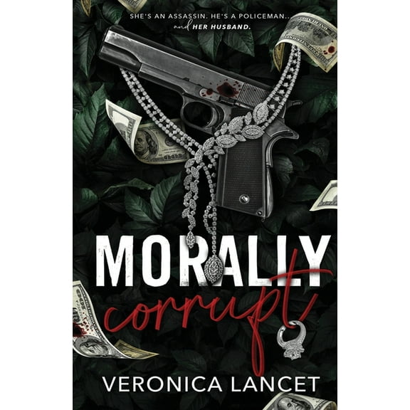 Morally Corrupt, (Paperback)