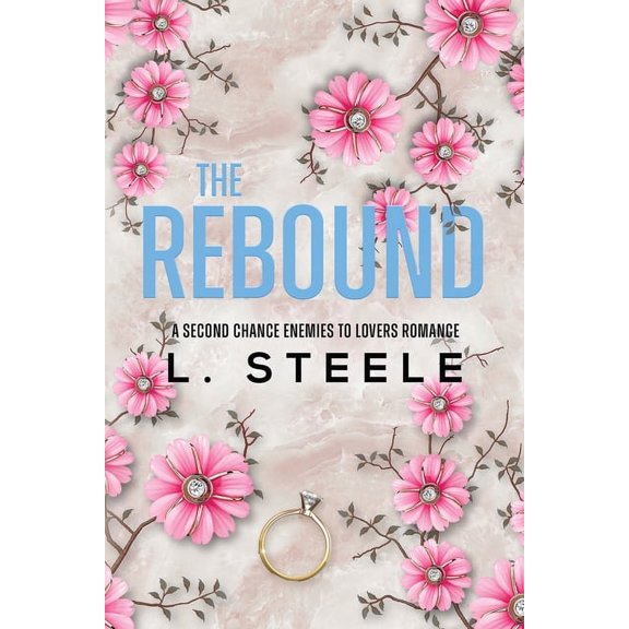 Morally Grey Billionaires The Rebound: A Second Chance Fake Relationship Romance, Book 4, (Paperback)