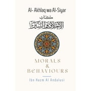 Morals & Behaviours - Al Akhlaq Wa Al-Siyar [English], Paperback