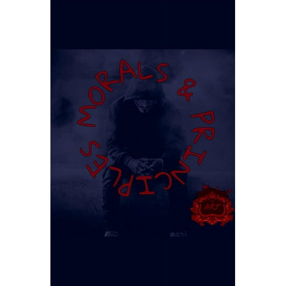 Morals & Principles Morals & Principles Book One, (Paperback)