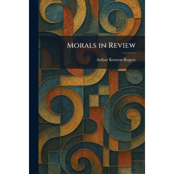 Morals in Review, (Paperback)