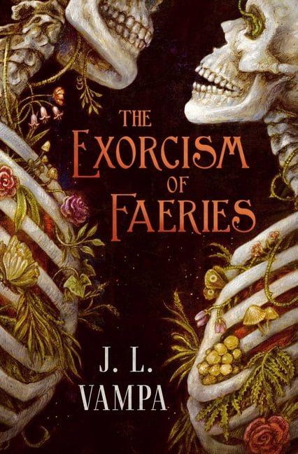 Morbid Realities The Exorcism of Faeries, Book 1, (Paperback)