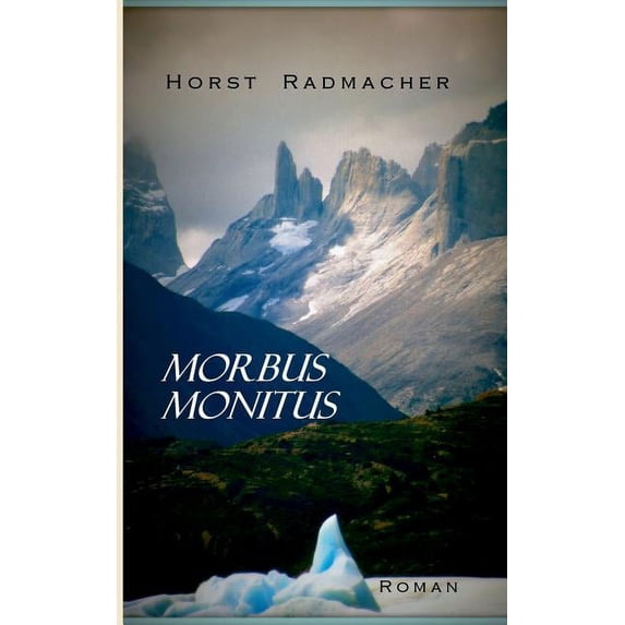 Morbus Monitus, (Paperback)