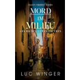thumbnail image 1 of Mord im Milieu: Les riches et les pauvres German Edition Paperback 3755727056 9783755727057 Luc Winger, 1 of 1