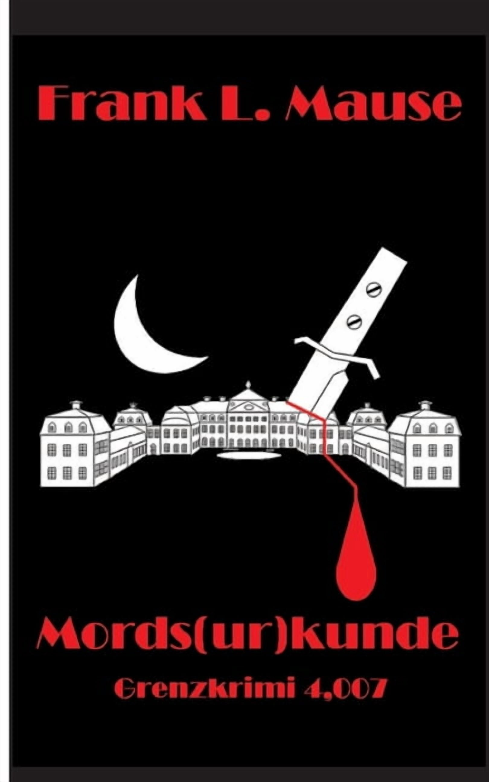Mords(ur)kunde: Grenzkrimi 4,007, (Paperback)