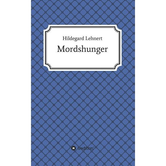 Mordshunger (Hardcover)