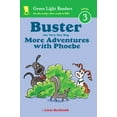 thumbnail image 1 of Green Light Readers Level 3: Buster the Very Shy Dog, More Adventures with Phoebe (Hardcover), 1 of 1