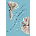thumbnail image 1 of Pre-Owned More Alive and Less Lonely: On Books and Writers (Paperback) 1612197388 9781612197388, 1 of 1
