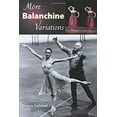 thumbnail image 1 of Pre-Owned More Balanchine Variations (Paperback) 0813037530 9780813037530, 1 of 1