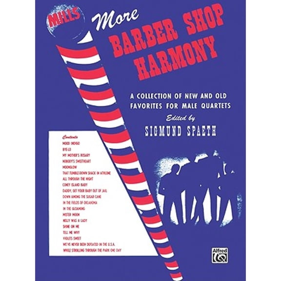Pre-Owned More Barber Shop Harmony: Ttbb (Paperback 9780769278025) by Sigmund Spaeth