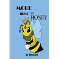 thumbnail image 1 of More Bees With Honey, (Paperback), 1 of 1