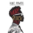 thumbnail image 1 of More Black People: The darker side to diversity and inclusion, (Paperback), 1 of 1