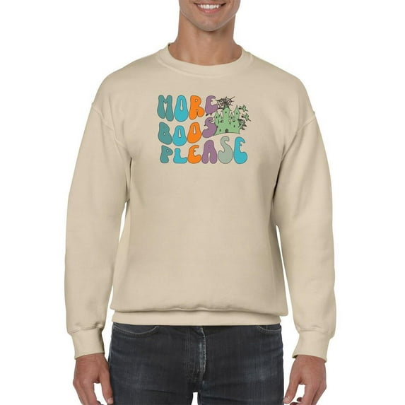 More Boos Please Groovy Style Sweatshirt Men -Image by Shutterstock, Male Large