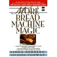 thumbnail image 1 of More Bread Machine Magic, (Paperback), 1 of 2
