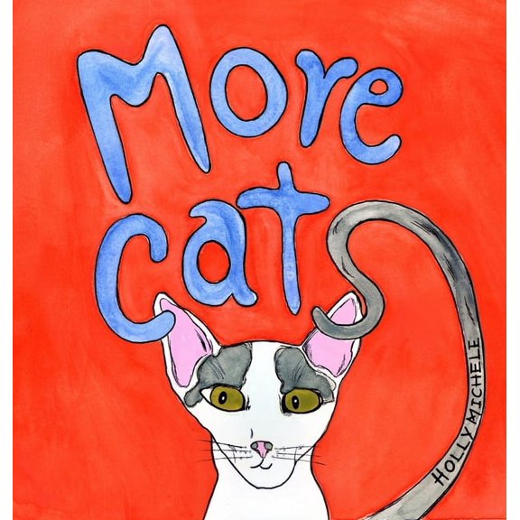 Magical Critters More Cats: Fun Cat Story With Cat Facts, (Hardcover)