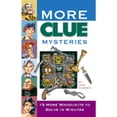 thumbnail image 1 of Pre-Owned More Clue Mysteries: 15 Whodunits to Solve in Minutes (Paperback) 0762413077 9780762413072, 1 of 1