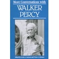 thumbnail image 1 of Literary Conversations More Conversations with Walker Percy, (Paperback), 1 of 1