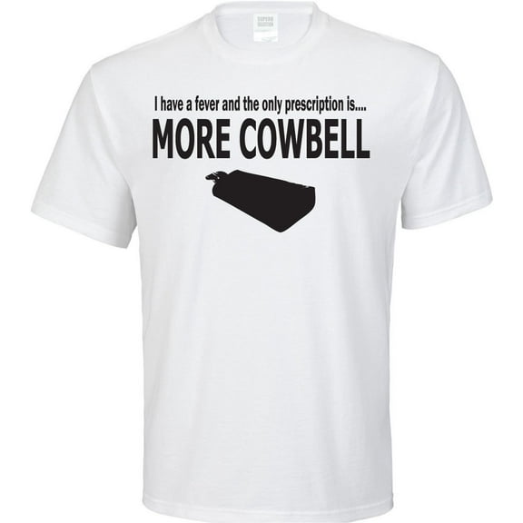 More Cowbell T-Shirt
