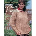 thumbnail image 1 of Pre-Owned More Crocheted Aran Sweaters (Paperback) 1564775909 9781564775900, 1 of 1