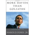 thumbnail image 1 of Pre-Owned More Davids Than Goliaths: A Political Education (Hardcover) 0307408388 9780307408389, 1 of 1