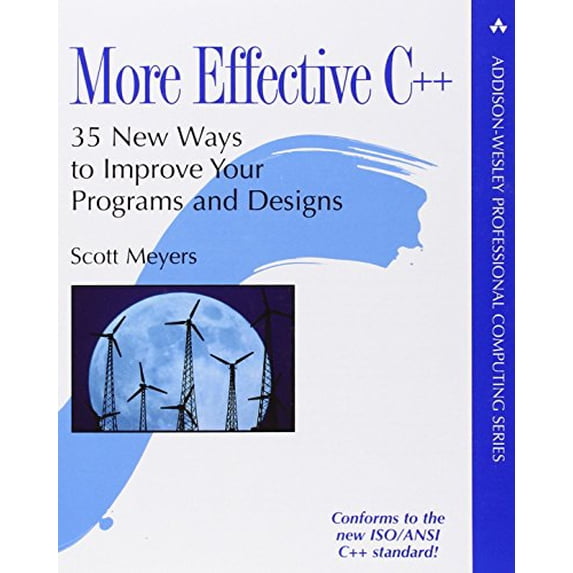 Pre-Owned More Effective C++: 35 New Ways to Improve Your Programs and Designs (Addison-Wesley Professional Computing (Paperback)) Paperback