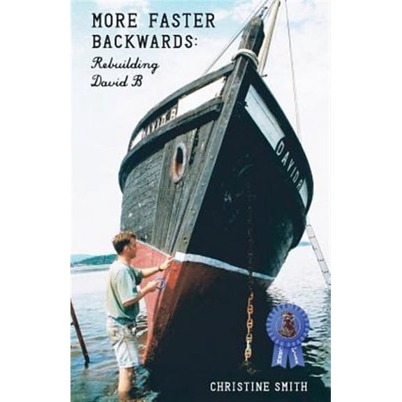 More Faster Backwards: Rebuilding David B (Paperback)