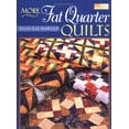 thumbnail image 1 of Pre-Owned More Fat Quarter Quilts (Paperback) 1564773914 9781564773913, 1 of 1