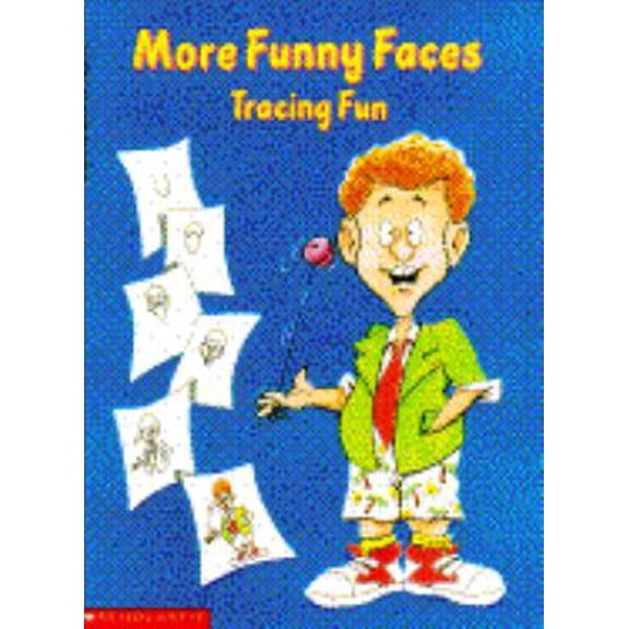 Pre-Owned More Funny Faces Tracing Fun (Paperback) 0590434896 9780590434898