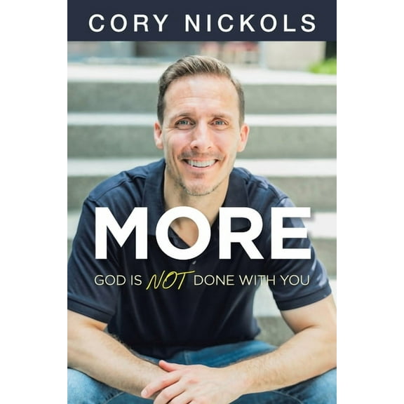 More: God Is Not Done with You, (Paperback)