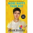 thumbnail image 1 of Pre-Owned More Happy Than Not (Deluxe Edition) (Paperback) by Adam Silvera, Angie Thomas, 1 of 1