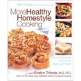 thumbnail image 1 of Pre-Owned More Healthy Homestyle Cooking: Family Favorites You'll Make Again and Again (Paperback) 1579546633 9781579546632, 1 of 1