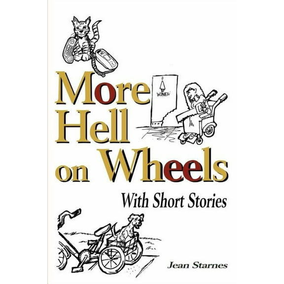 More Hell on Wheels: With Short Stories, (Paperback)