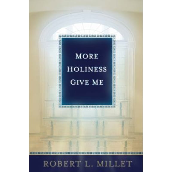 Pre-Owned More Holiness Give Me (Hardcover) 1573459208 9781573459204
