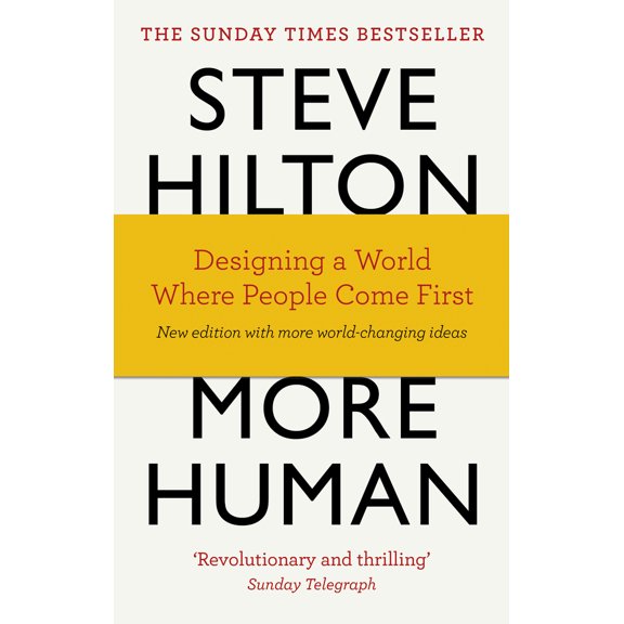 Pre-Owned More Human: Designing a World Where People Come First (Paperback) 0753556634 9780753556634
