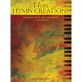 thumbnail image 1 of More Hymn Creations: 10 Piano Solo Arrangements (Paperback), 1 of 1