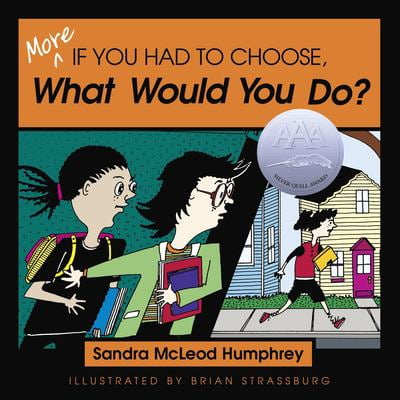 Pre-Owned More If You Had to Choose What Would You Do? (Paperback) 1591020778 9781591020776